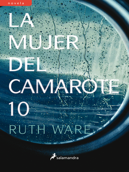 Title details for La mujer del camarote 10 by Ruth Ware - Available